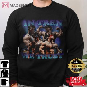 Tren Twins In Tren We Trust T Shirt (2)