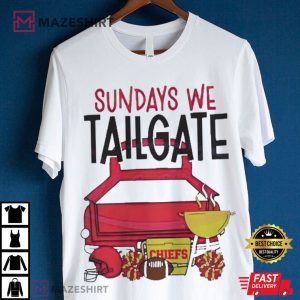KC Chiefs Sundays We Tailgate T Shirt (4)