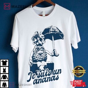 Je Suis Un Ananas Pineapple T Shirt (3)