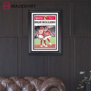 Kansas City Chiefs High Rollers Super Bowl LVIII Champions Poster (3)