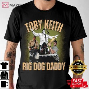 Toby Keith Big Dog Daddy T Shirt (2)