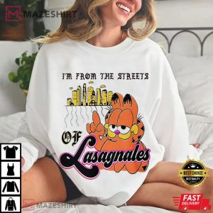 Garfield I'm from the Street of Lasagnales T Shirt (4)