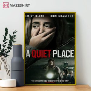 A Quiet Place The Scariest and Most Innovative Movie of the Year Movie Poster