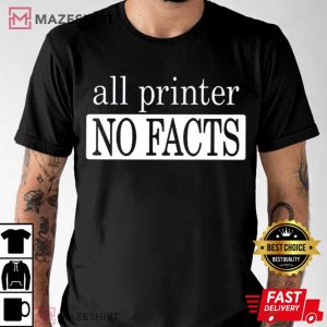 Tiktok Reesa Teesa All Printer No Facts T Shirt (2)