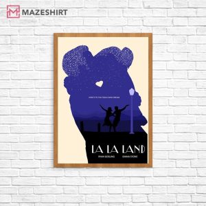 La La Land Here's To the Fools Who Dream Movie Poster