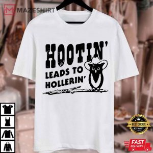 Hootin' Leads To Hollerin Owl Country T Shirt (2)