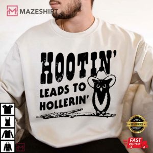 Hootin' Leads To Hollerin Owl Country T Shirt (4)