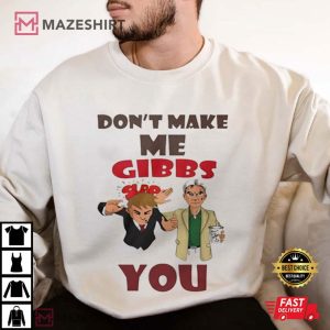 Jethro Gibbs Dont Make Me Gibbs Slap You T Shirt (3)