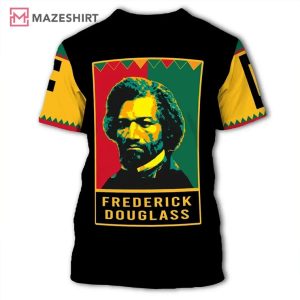 Frederick Douglass Black History Month 3D Shirt (1)