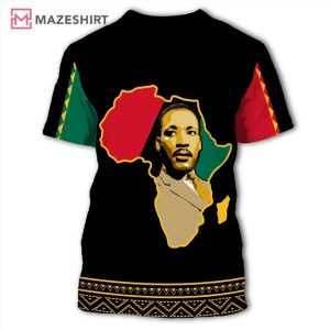 Martin Luther King Jr Black History Month 3D Shirt (1)