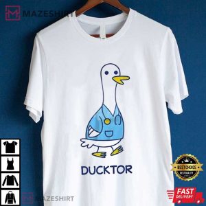 Ducktor Duck Doctor Meme T Shirt (3)