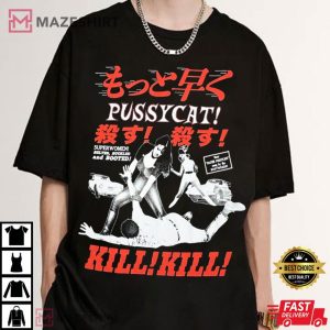 Faster, Pussycat! Kill! Kill! Cult Classic Movie T Shirt (2)