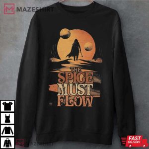 Dune Quotes The Spice Must Flow T Shirt (4)