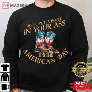 Toby Keith Boot Up Your Ass Memorial American T Shirt (4)