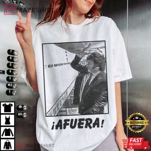 Javier Milei Afuera T Shirt (3)