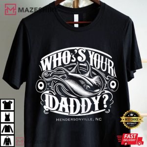 Stingray Charlotte Who's your Daddy T Shirt (1)