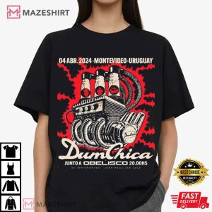 Dum Chica April 4 2024 Montevideo Uruguay Show T Shirt (2)