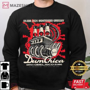 Dum Chica April 4 2024 Montevideo Uruguay Show T Shirt (4)