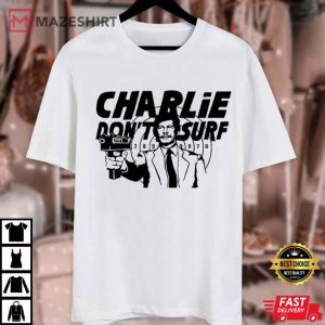 Charles Bronson Charlie Don't Surf T Shirt (2)