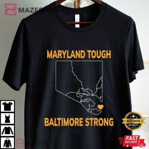 Maryland Tough Baltimore Strong Francis Scott Key Bridge Collapse T Shirt (4)