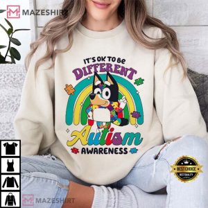 Autism Awareness Bluey It's Ok To Be Different T Shirt (2)