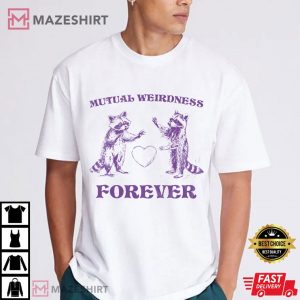 Mutual Weirdness Forever Racoon T Shirt (2)