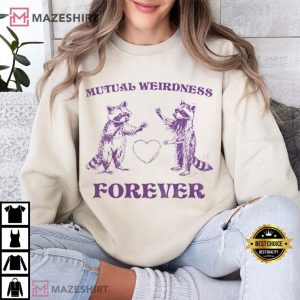 Mutual Weirdness Forever Racoon T Shirt (4)