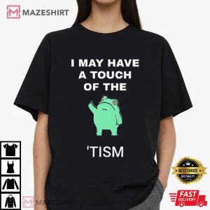 Touch Of The Tism Frog T Shirt (3)