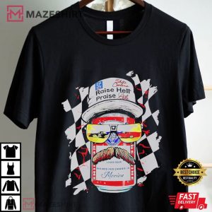 Raise Hell Praise Dale Dale Earnhardt Memorial T Shirt (1)