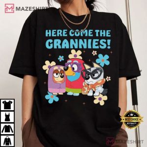 Here Come the Grannies Bluey T Shirt (1)