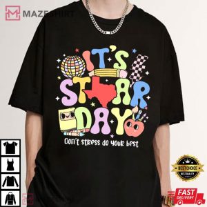 It's Star Day Don't Stress Do Your Best Teacher Day T Shirt (3)