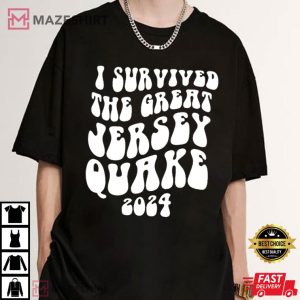 The New Jersey Earthquake Survivor T Shirt (3)