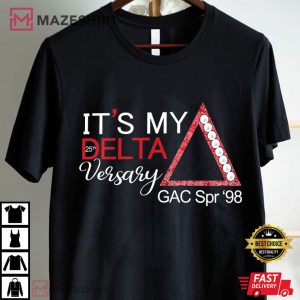 It's my Deltaversary Personalized Delta T Shirt (1)