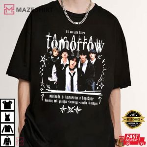 I'll See You There Tomorrow TXT T Shirt (3)