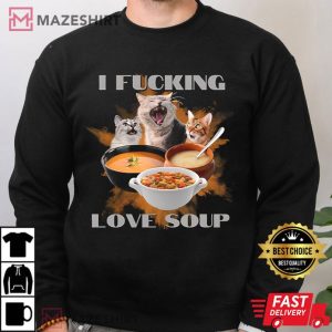 I Damn Love Soup Ironic Cat Meme T Shirt (2)