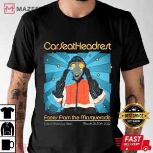 Car Seat Headrest Merchandise Faces From The Masquerade T Shirt (3)