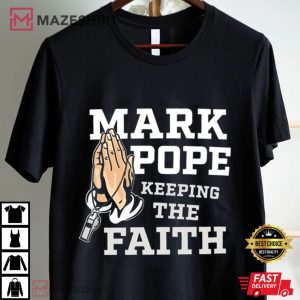 Mark Pope Keeping The Faith T Shirt (1)