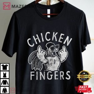 Chicken Middle Fingers Funny T Shirt (2)