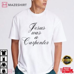 Jesus was a Carpenter Custom Name T Shirt (4)