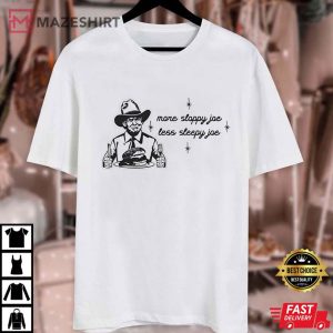 More Sloppy Joe T Shirt (1)