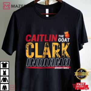 Caitlin Clark GOAT Indiana Basketball T Shirt (1)