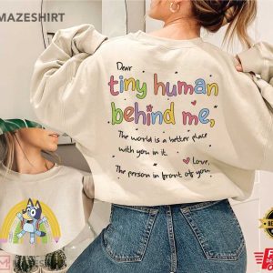 Bluey the World Is a Better Place With You In It T Shirt (2)