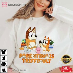 Bluey Mom Quotes Parenting Is Difficult Happy Mothers Day T Shirt (1 (3)