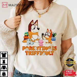 Bluey Mom Quotes Parenting Is Difficult Happy Mothers Day T Shirt (1