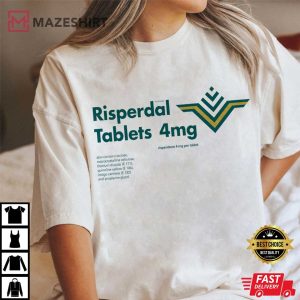 Risperdal Tablet 4mg Risperidone Graphic T Shirt (2)