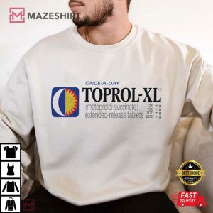 Once a Day Toprol Metoprolol T Shirt (4)