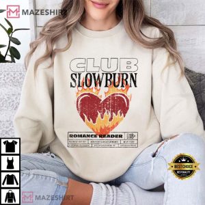 Slow Burn Book Club Bookish T Shirt (3)