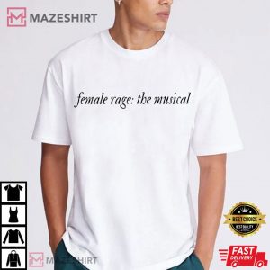 Female Rage Taylor Paris Show Inspired T Shirt (3)