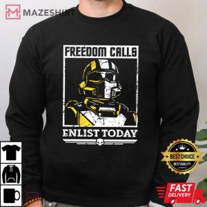 Freedom Calls Enlist Today Helldivers 2 T Shirt (3)