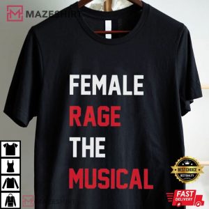 Female Rage The Musical Taylor Concert T Shirt (2)